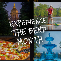 Experience The Bend Month